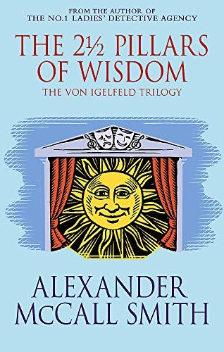 The 2 1/2 Pillars of Wisdom (The Von Igelfeld Trilogy) Paperback – November 1, 2004