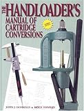 The Handloader's Manual of Cartridge Conversions