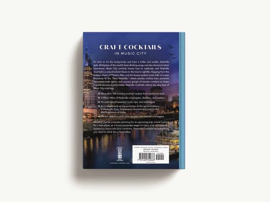 Nashville Cocktails: An Elegant Collection of Over 100 Recipes Inspired by Music City (City Cocktails)