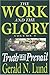 Truth Will Prevail (Work and the Glory) by