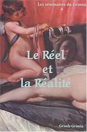 Le  réel et la réalité