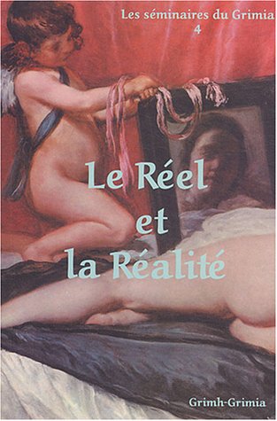 Le  réel et la réalité