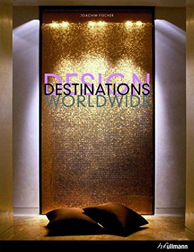 Design Destinations Worldwide by 