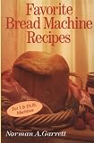 Favorite Bread Machine Recipes by