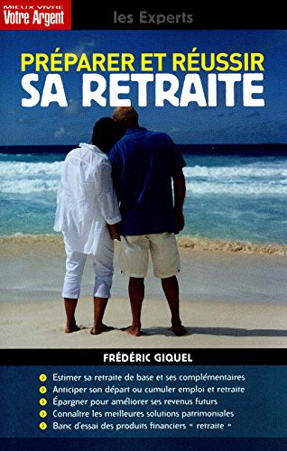 Préparer et réussir sa retraite
