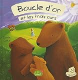 Boucle d'Or et les trois ours (1CD audio) by 