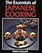 The Essentials of Japanese Cooking by Tokiko Suzuki