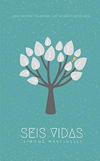 Livro Seis Vidas