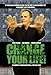 Change Your Life!