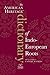The American Heritage Dictionary Of Indo-European Roots, Third Edition