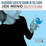 "Bluebirds Used to Croon in the Choir - Stories" av Joe Meno