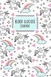 Blood Glucose Logbook: Unicorn, Blood Sugar Logbook, 2 Year Planner, (110 Pages, 6