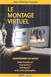 Le  montage virtuel