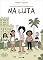 Livro Reflexos do mundo: Na luta