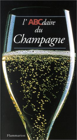L'ABCdaire du champagne by Christian Pessey