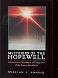 Mysteries of the Hopewell: Astronomers, Geometers, and Magicians of the Eastern Woodlands (Ohio Hist by 