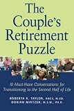 Couple's Retirement Puzzle: 10 Must-Have Conversations for Transitioning to the Second Half of Life
