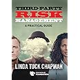 Third-Party Risk Management: A Practical Guide