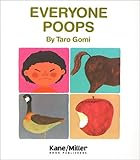 Everyone Poops (My Body Science)