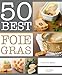 Foie gras (French Edition) by