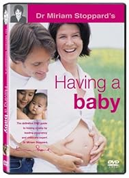 Doctor Miriam Stoppard's Having A Baby