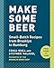 Make Some Beer: Small-Batch Recipes from Brooklyn to Bamberg