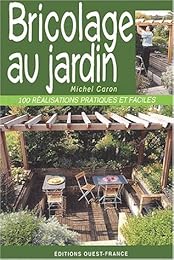 Bricolage au jardin