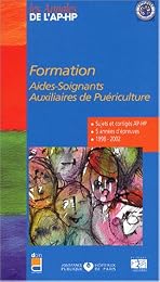 Formation aides-soignants, auxiliaires de puériculture