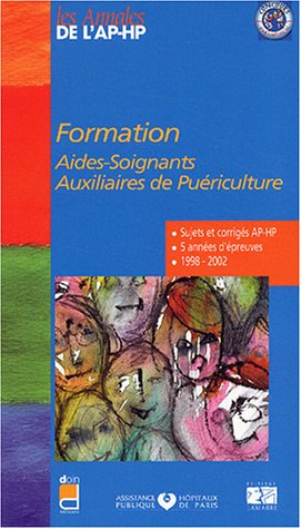 Formation aides-soignants, auxiliaires de puériculture