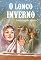 Livro O longo inverno (Os pioneiros americanos Livro 6)
