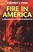 Fire in America: A Cultural History of Wildland and Rural Fire (Weyerhaeuser Environmental Books)