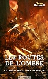 Les  routes de l'ombre