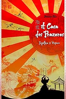 Livro A Casa dos Prazeres