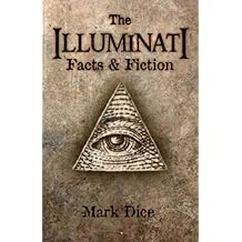 The Illuminati: Facts & Fiction