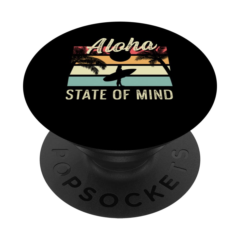 Aloha State of Mind Tourist PopSockets Swappable PopGrip