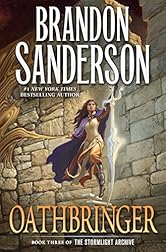 Oathbringer: Book Three of the Stormlight Archive