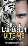 Bite Me (The Pride Series Book 9) by 