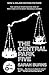The Central Park Five: The Untold Story Behind One of New York City's Most Infamous Crimes by Sarah Burns