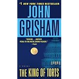 The King of Torts: A Novel