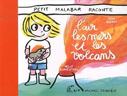 L' air, les mers et les volcans