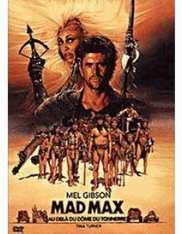 Mad Max Au Delà Du Dôme Du Tonnerre