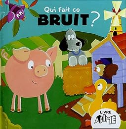 Qui fait ce bruit ?
