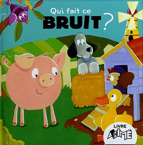 Qui fait ce bruit ?