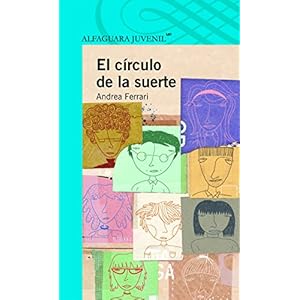 El círculo de la suerte (Spanish Edition) (Serie Azul)