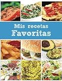 Image de Mis recetas favoritas: Libro en blanco (Spanish Edition)
