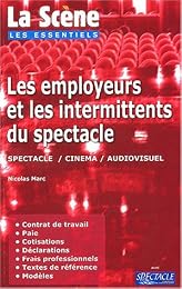 Les  employeurs et les intermittents du spectacle
