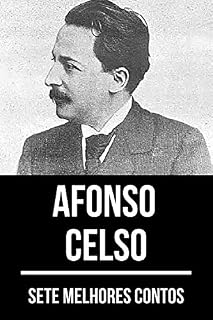 Livro 7 melhores contos de Afonso Celso