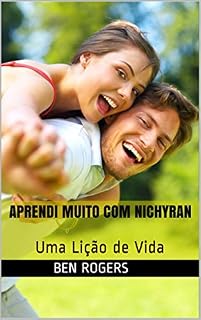 Livro Aprendi Muito com Nichyran: Uma Lição de Vida