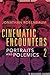 Cinematic Encounters 2: Portraits and Polemics by Jonathan Rosenbaum