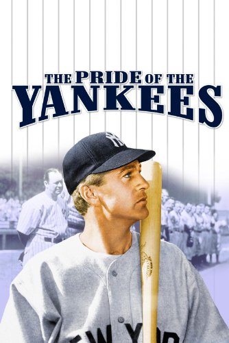 The Pride of the Yankees